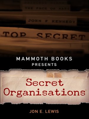cover image of Mammoth Books presents Secret Organisations